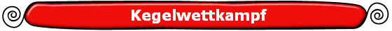  Kegelwettkampf